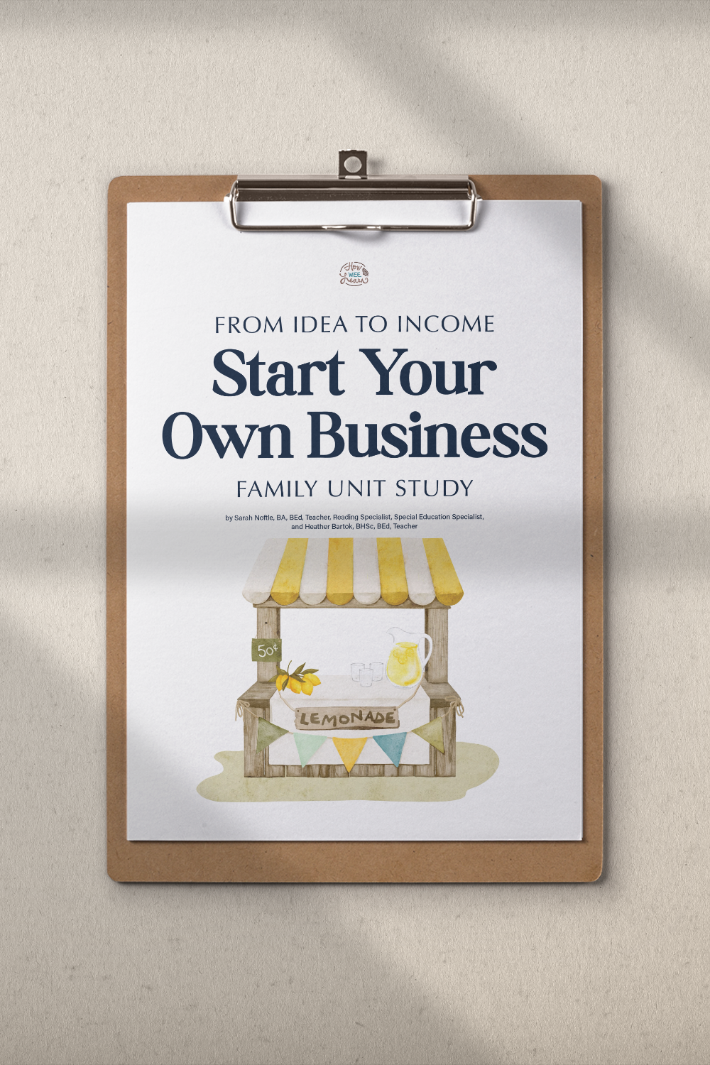 Start your own business family unit study