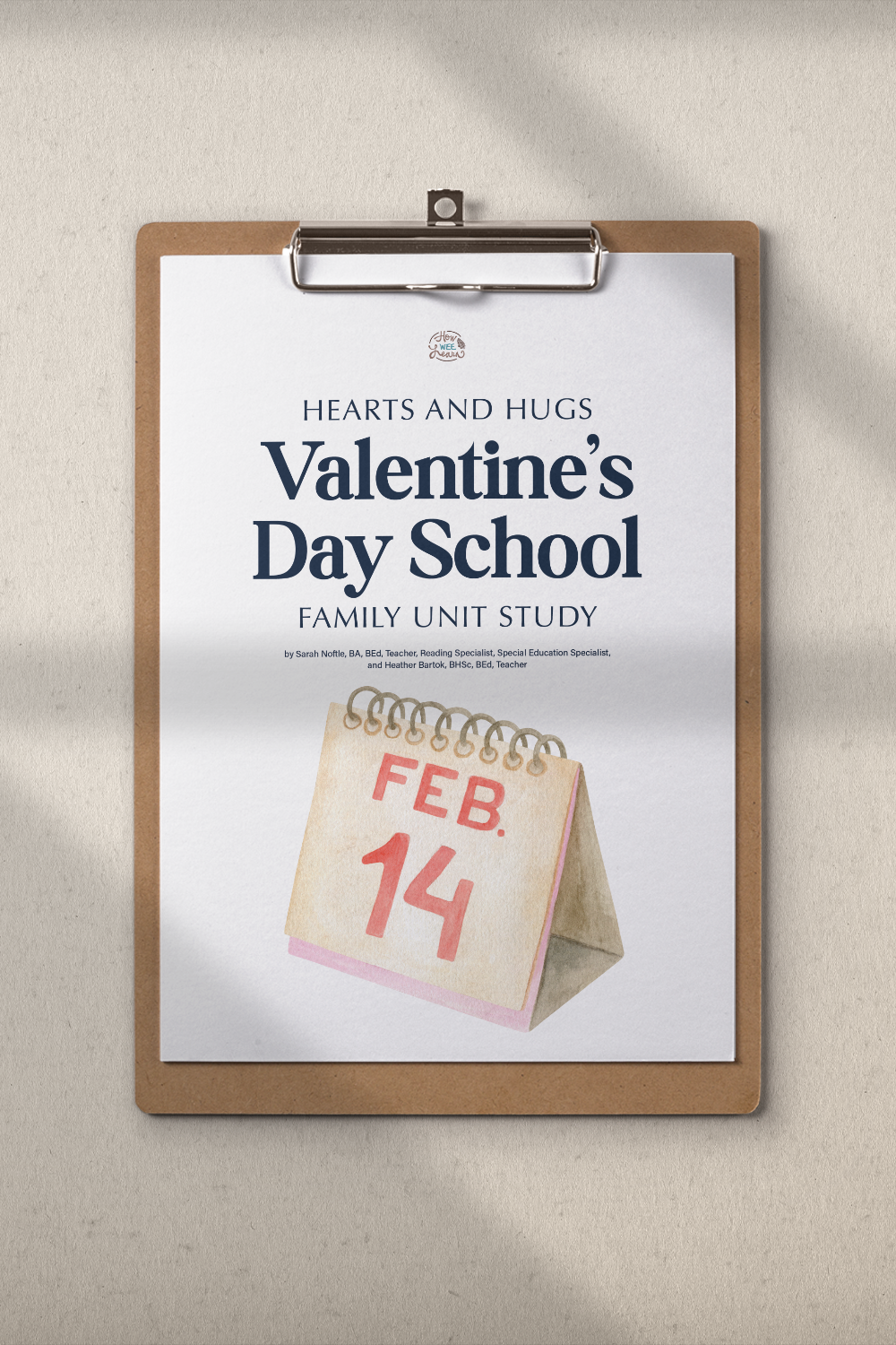 Valentine's Day School Family Unit Study
