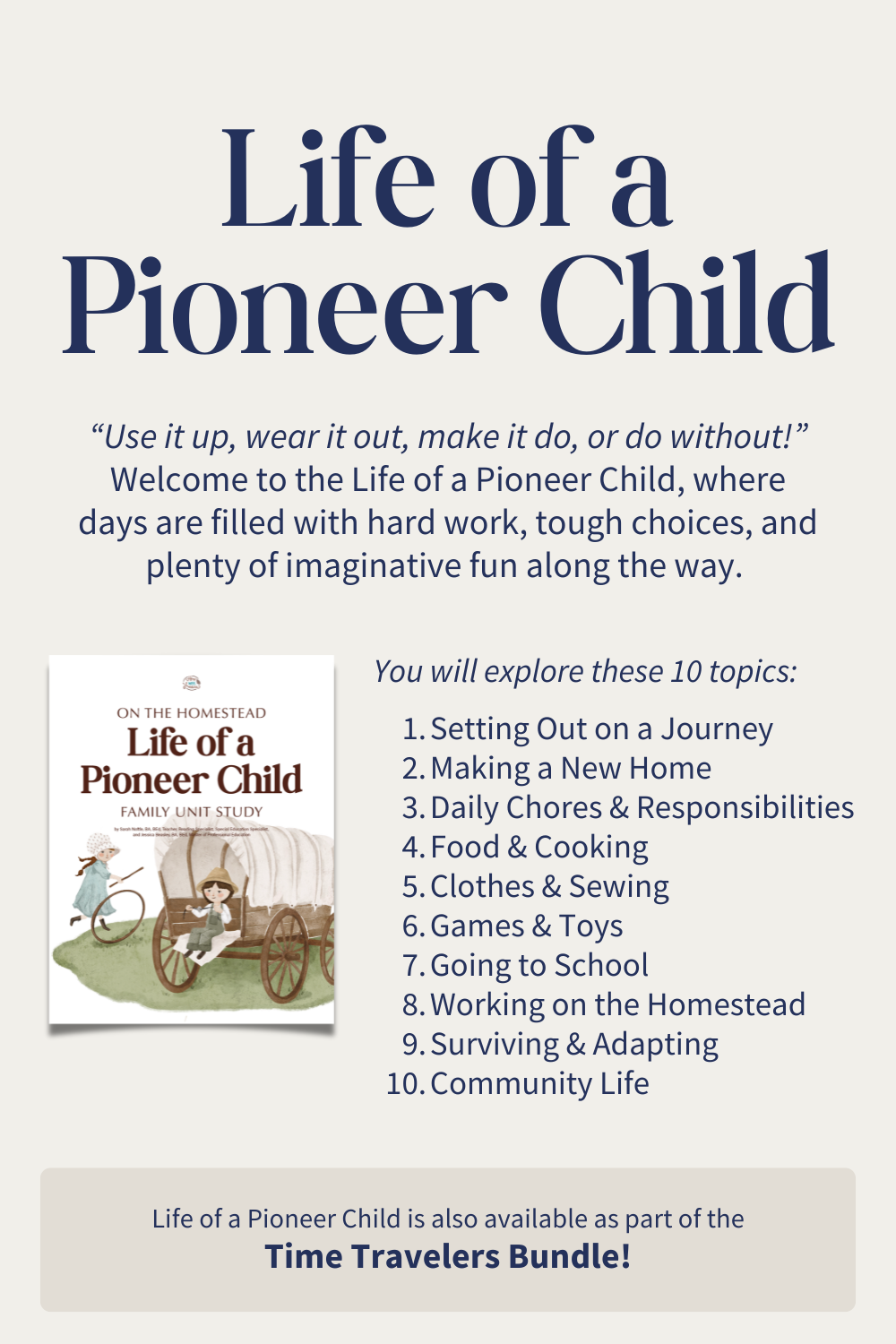 Life of a Pioneer Child Family Unit Study