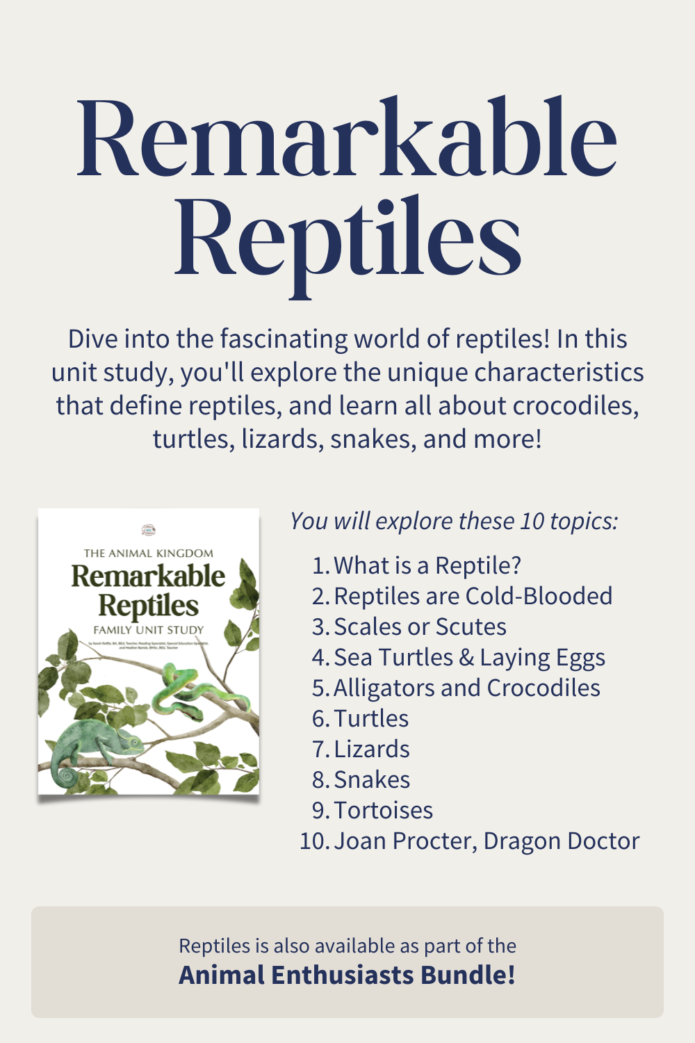 Remarkable Reptiles Family Unit Study