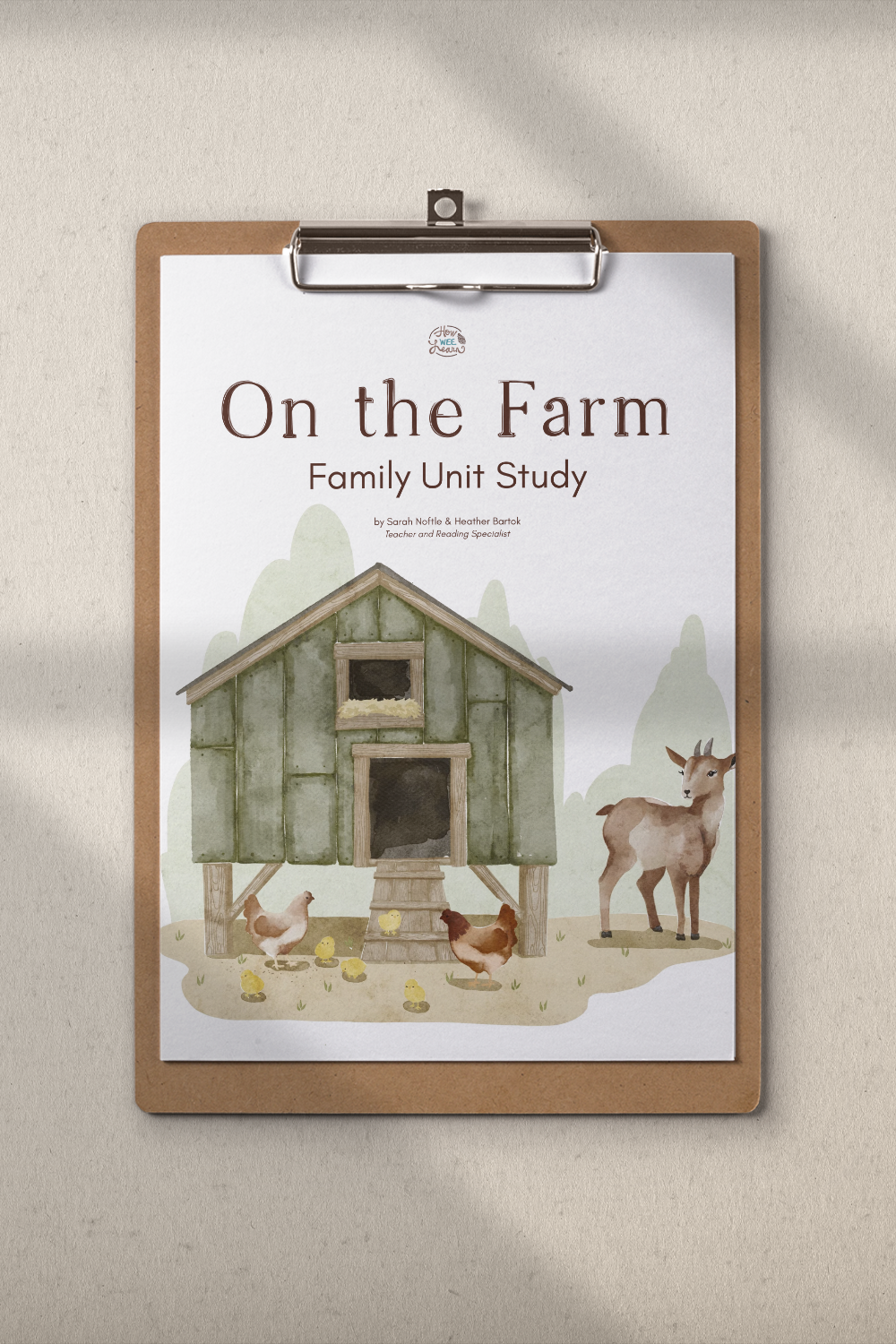 On the Farm Unit - part of the Me and My World Family Unit Study